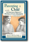 Parenting a Child With Attention Deficit/Hyperactivity Disorder, Nancy S. Boyles, Darlene Contadino