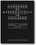 Handbook of Hyperactivity in Children,Johnny L. Matson
