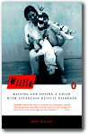  Willie : Raising and Loving a Child With Attention Deficit Disorder,Ann Colin