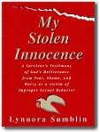 My Stolen Innocence,Lynnora Sumblin